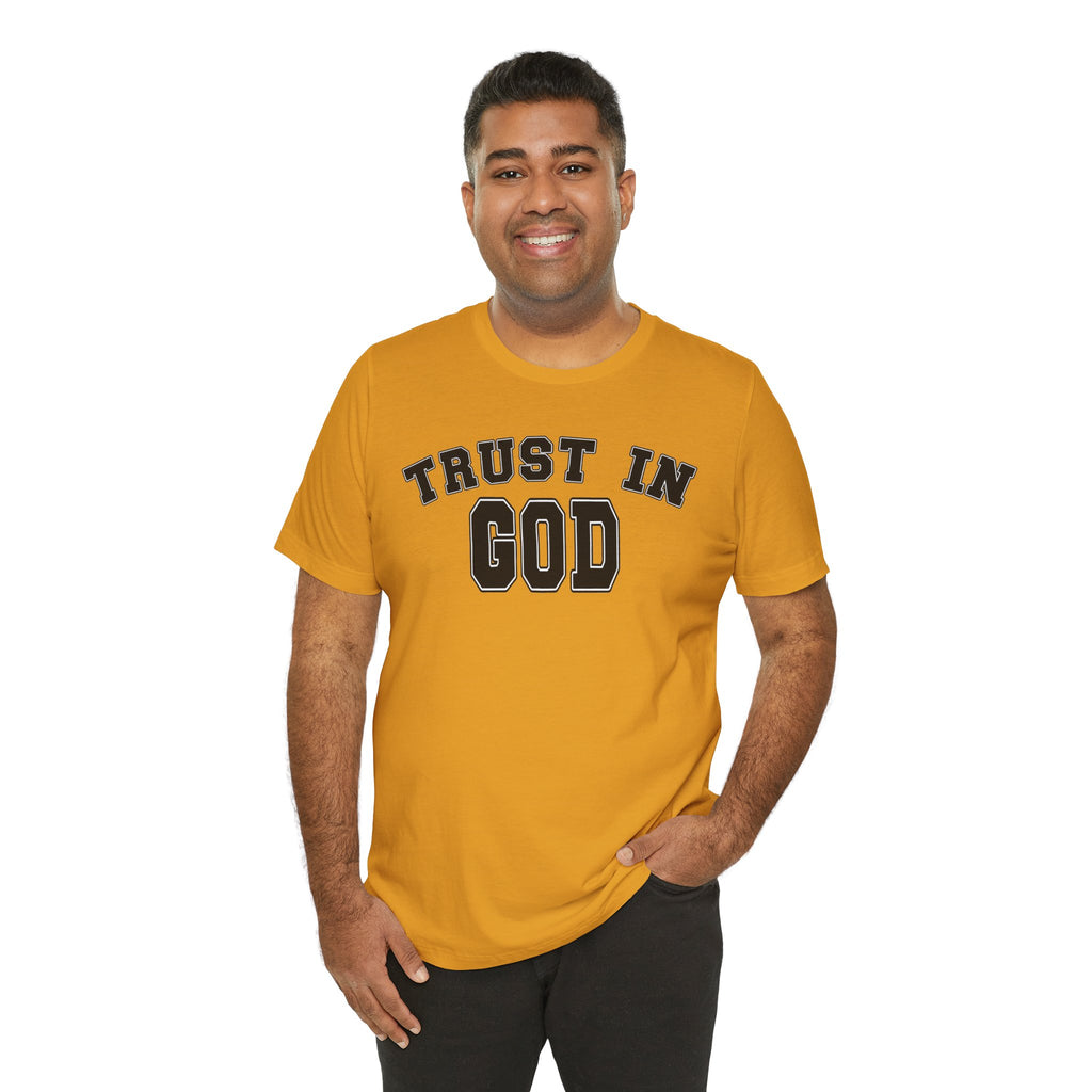 Trust In God Unisex T-shirt