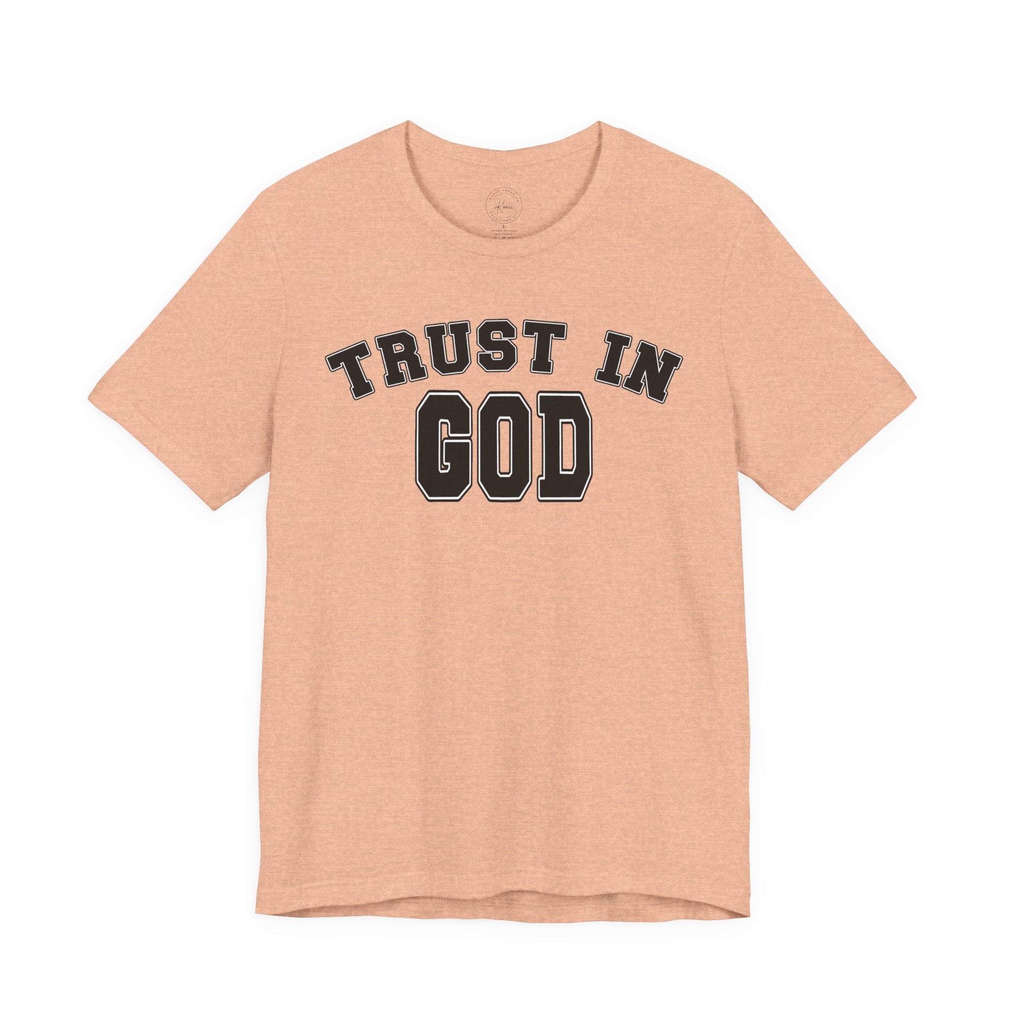 Trust In God Unisex T-shirt