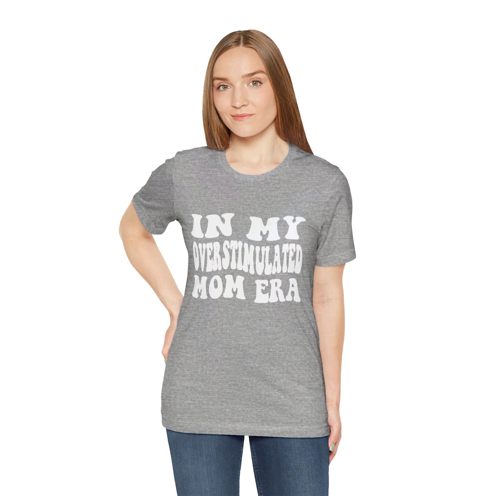 Overstimulated Tee