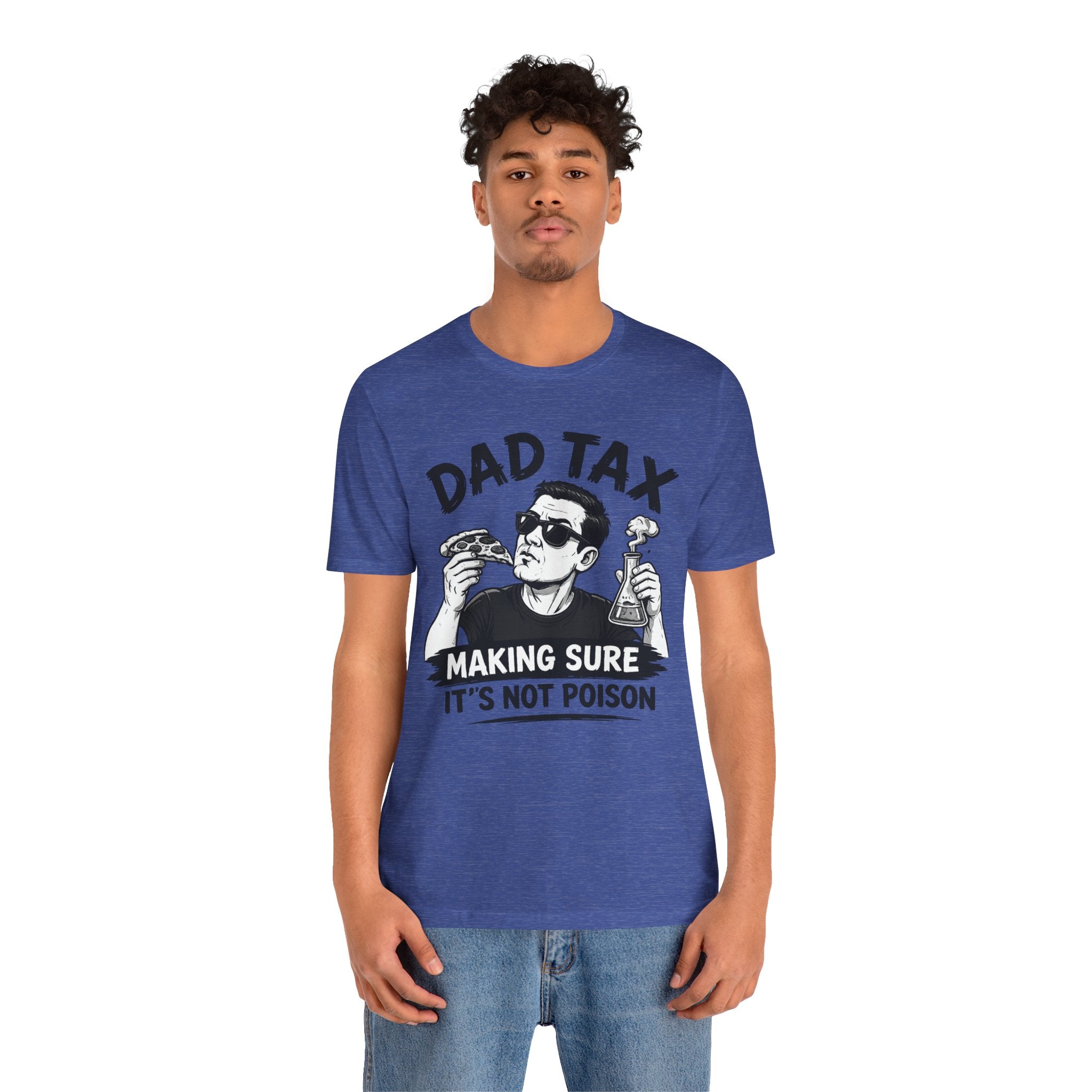 Dad Tax T-shirt