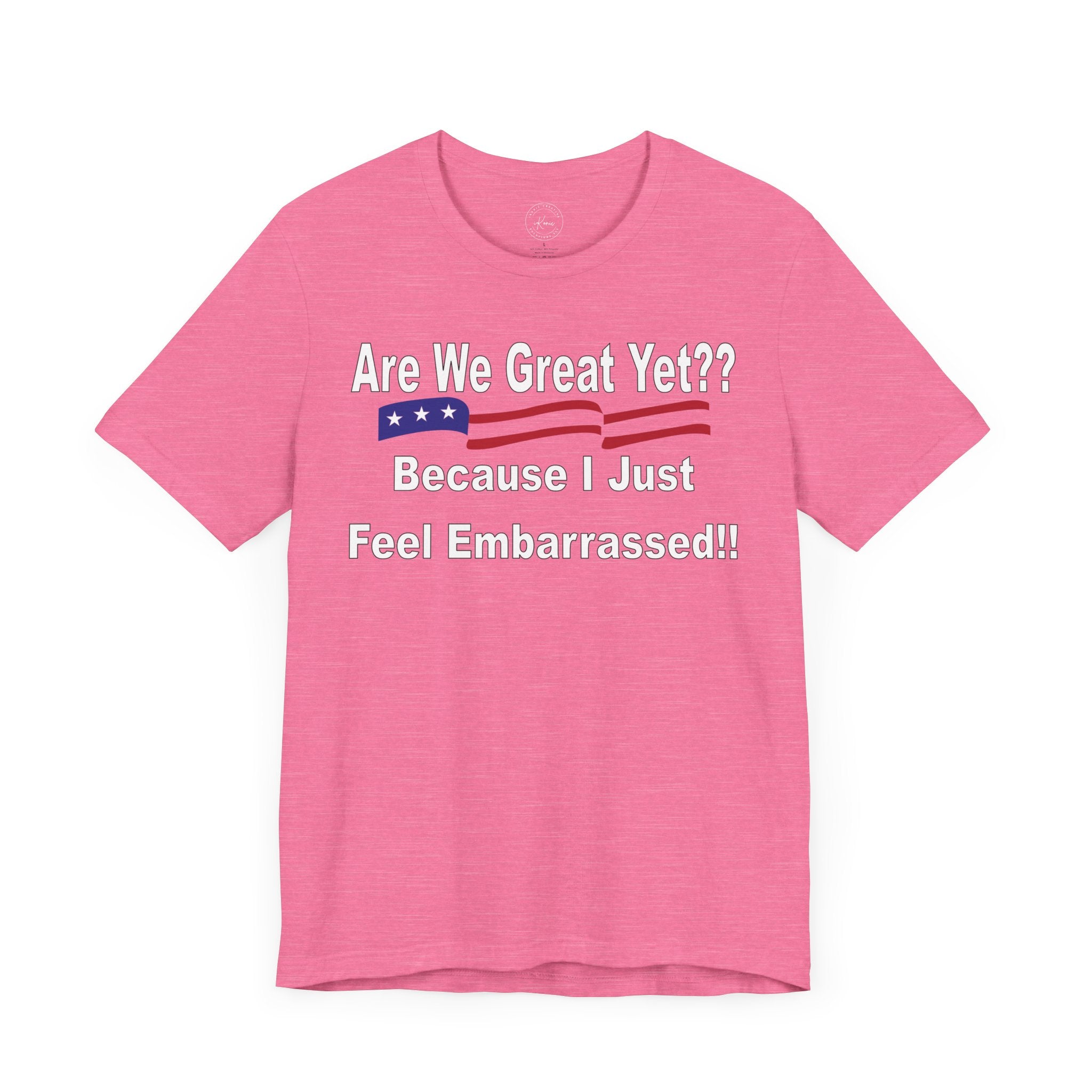 Great Yet? Short Sleeve Tee