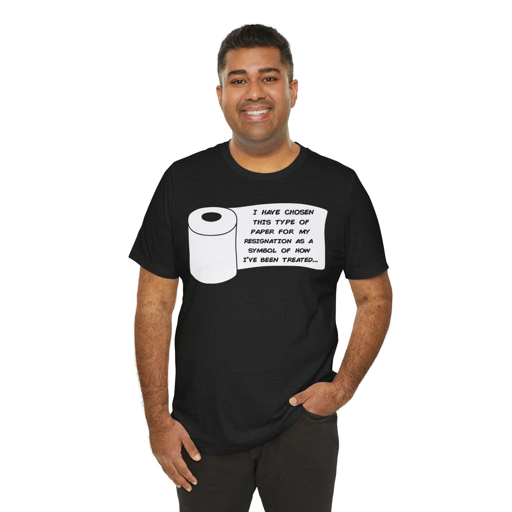 Resignation Unisex T-Shirt