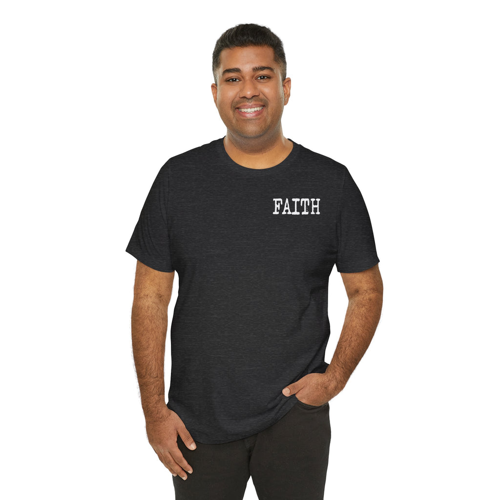 Faith Unisex T-shirt