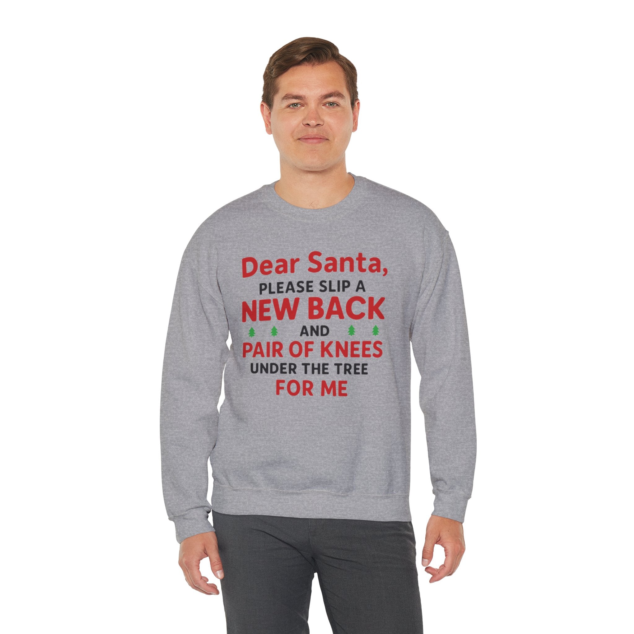 Dear Santa Crewneck Sweatshirt