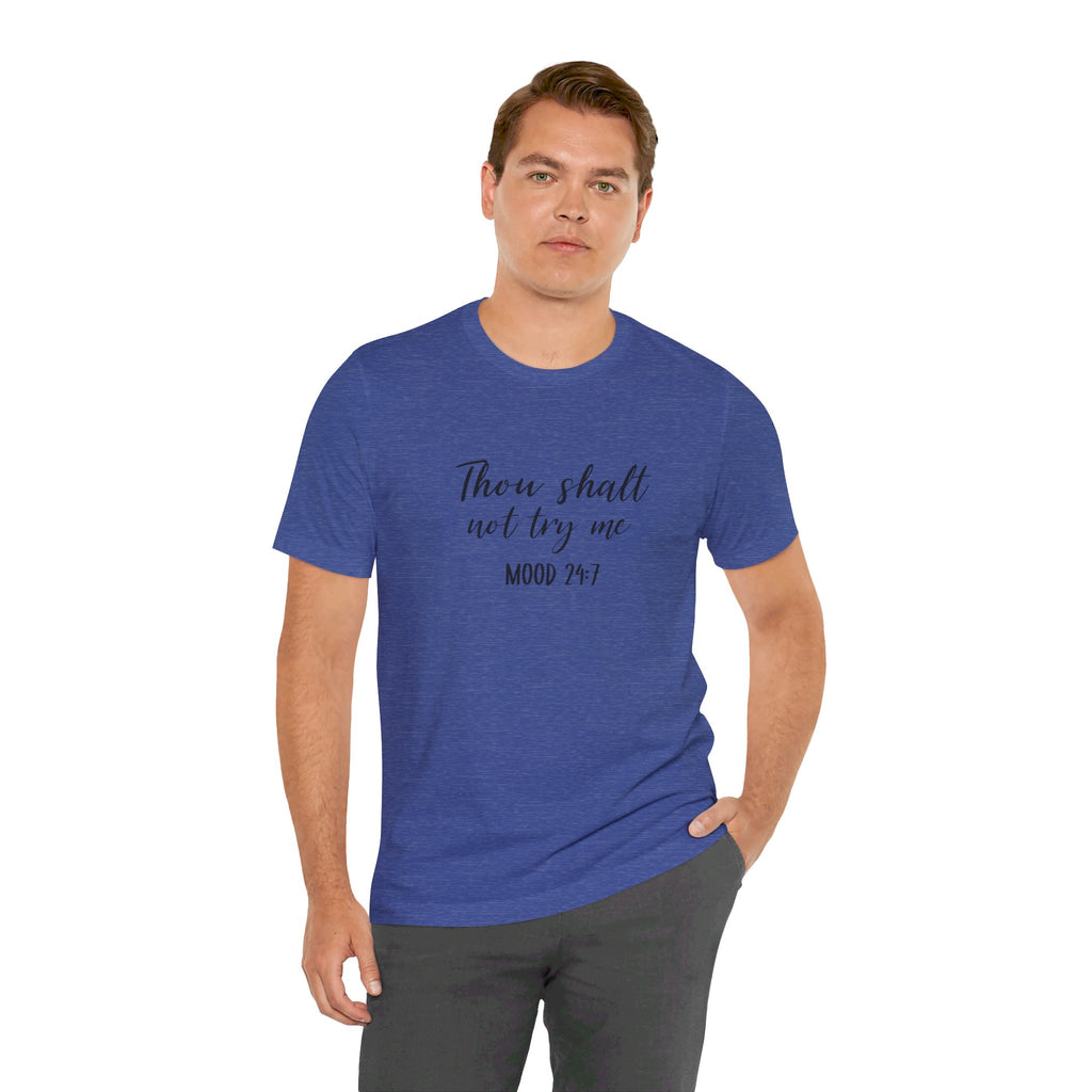 Thou Shalt Not Tee