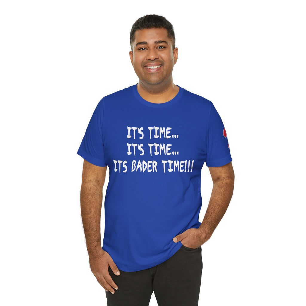 Bader Time Unisex T-shirt