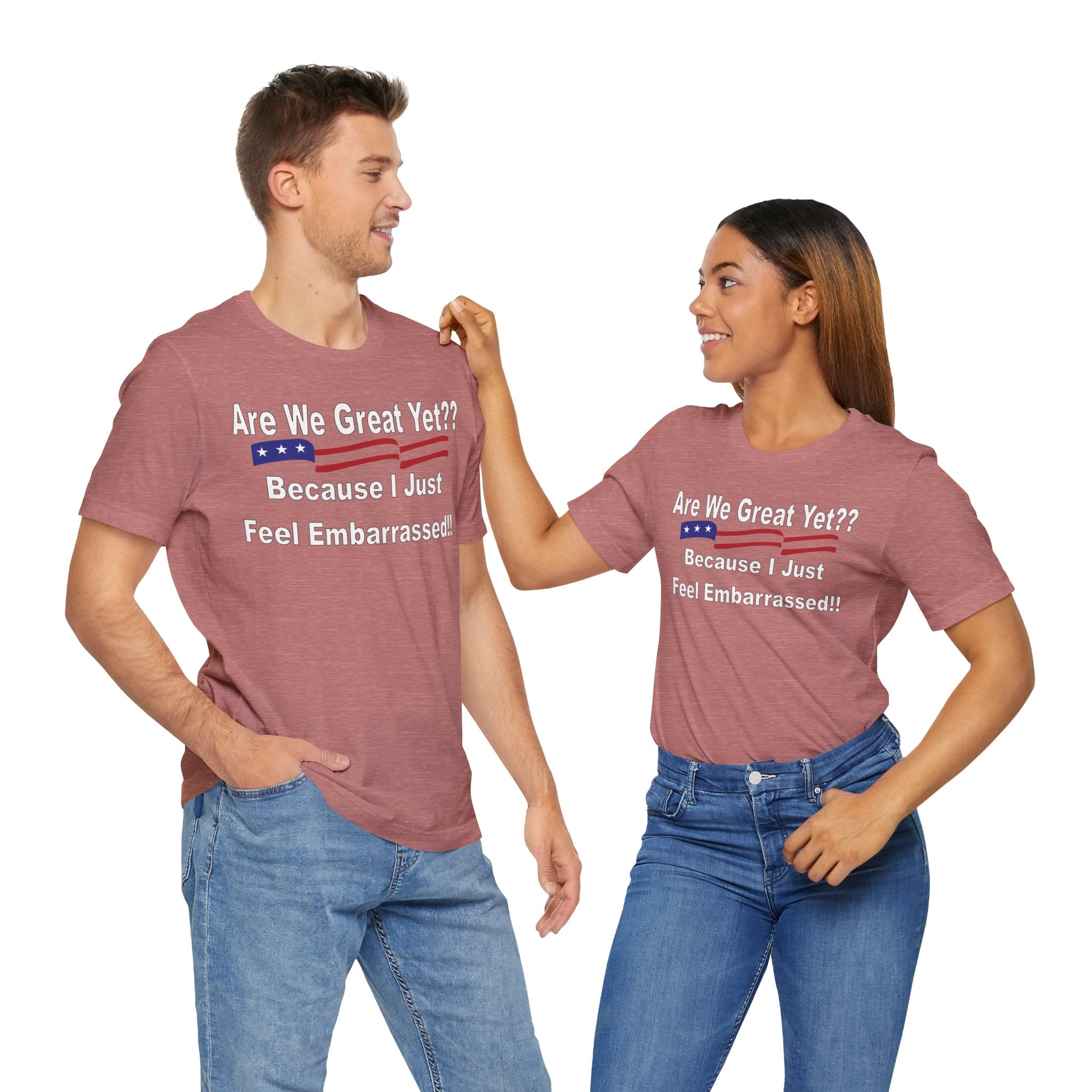 Great Yet? Short Sleeve Tee