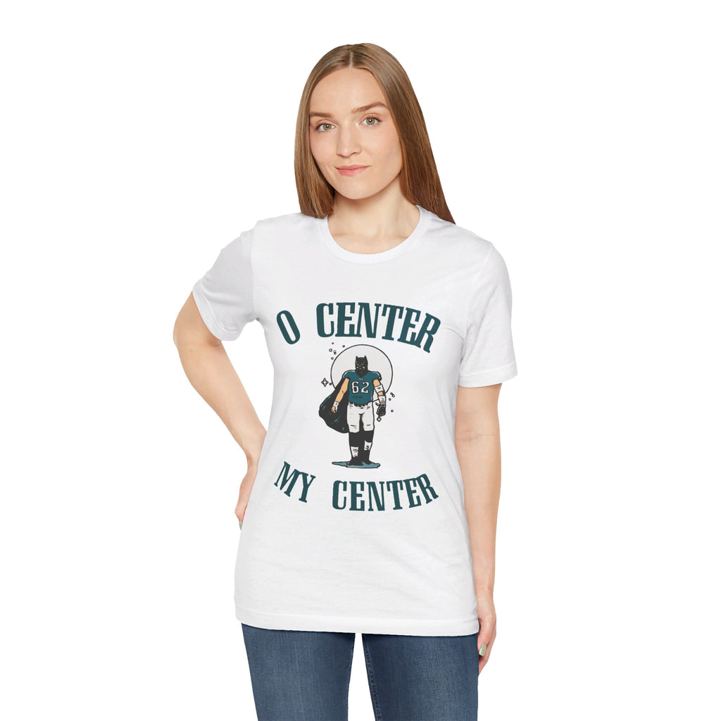 O Center My Center Tee