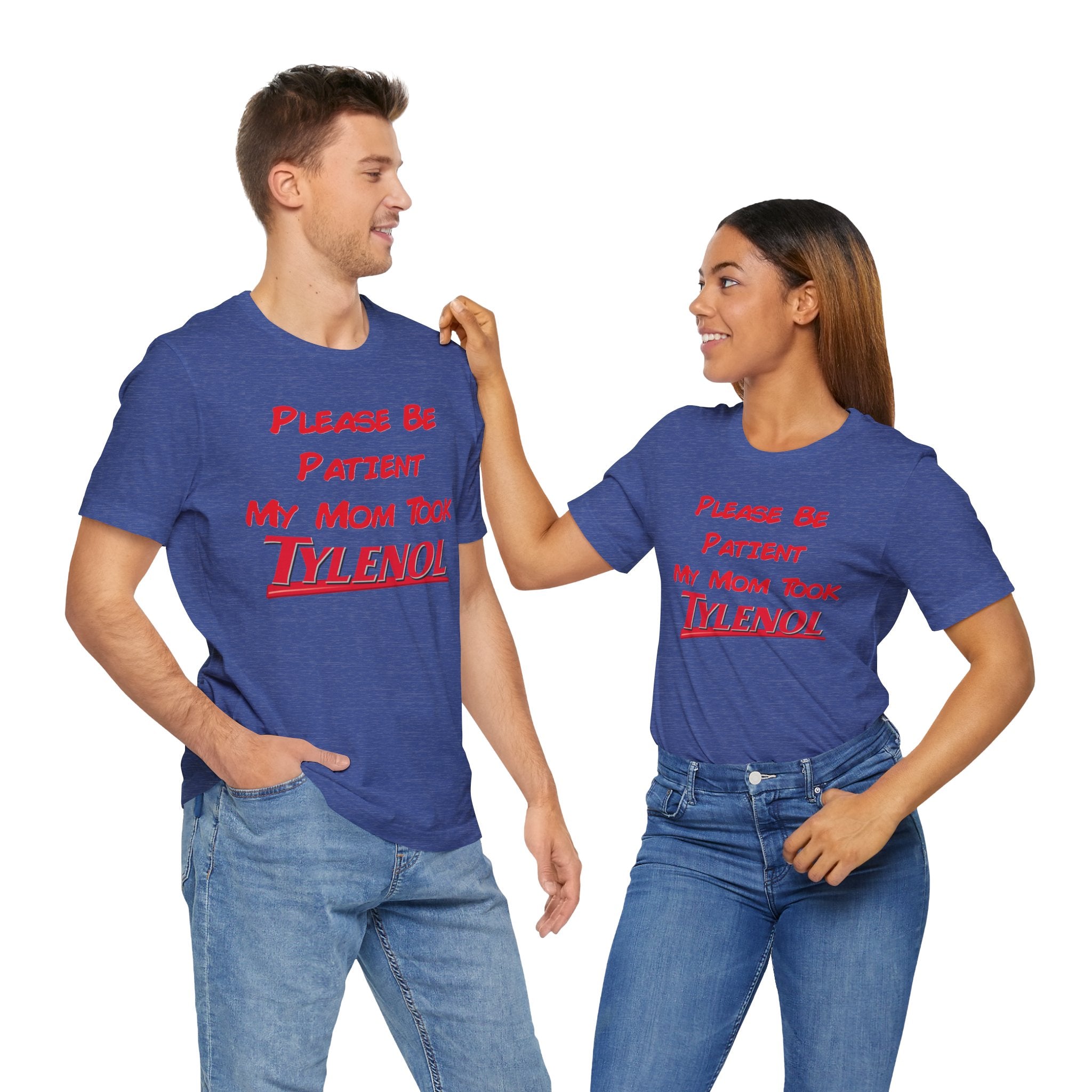 Unisex Patience T-Shirt