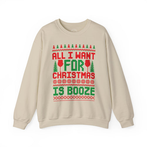 Booze Unisex Sweatshirt