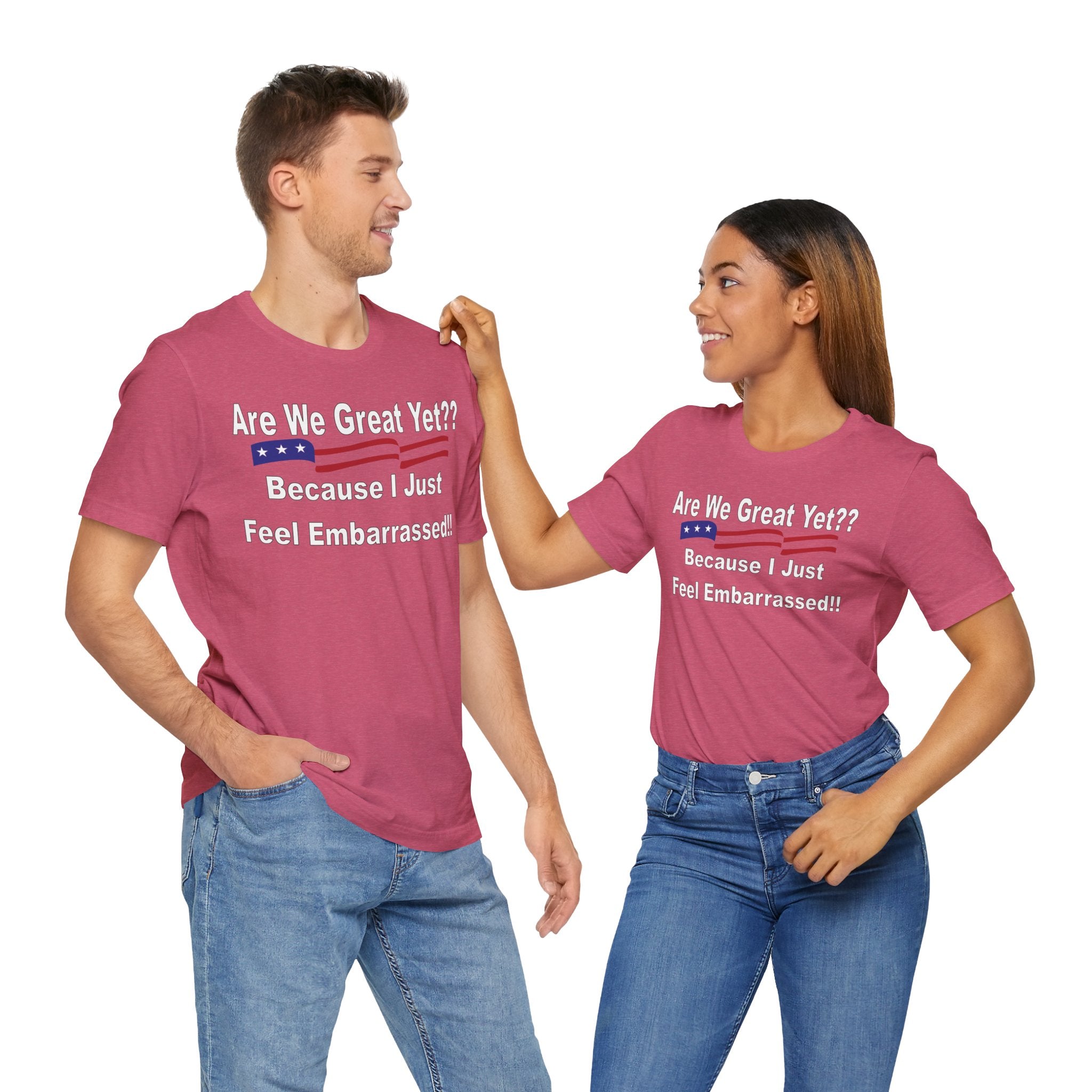 Great Yet? Short Sleeve Tee