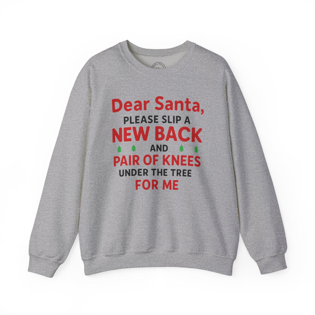Dear Santa Crewneck Sweatshirt