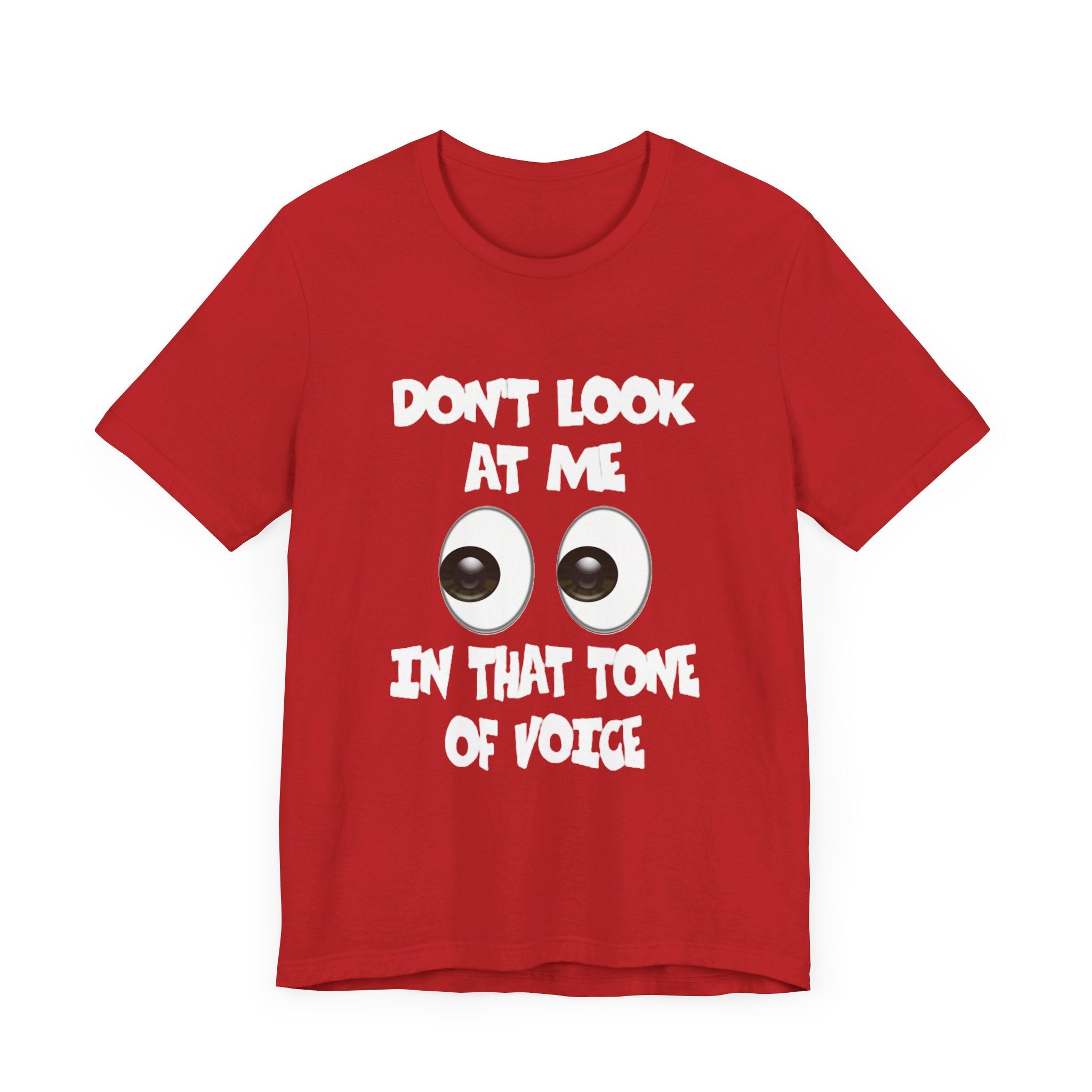 Don't Look At Me Tee