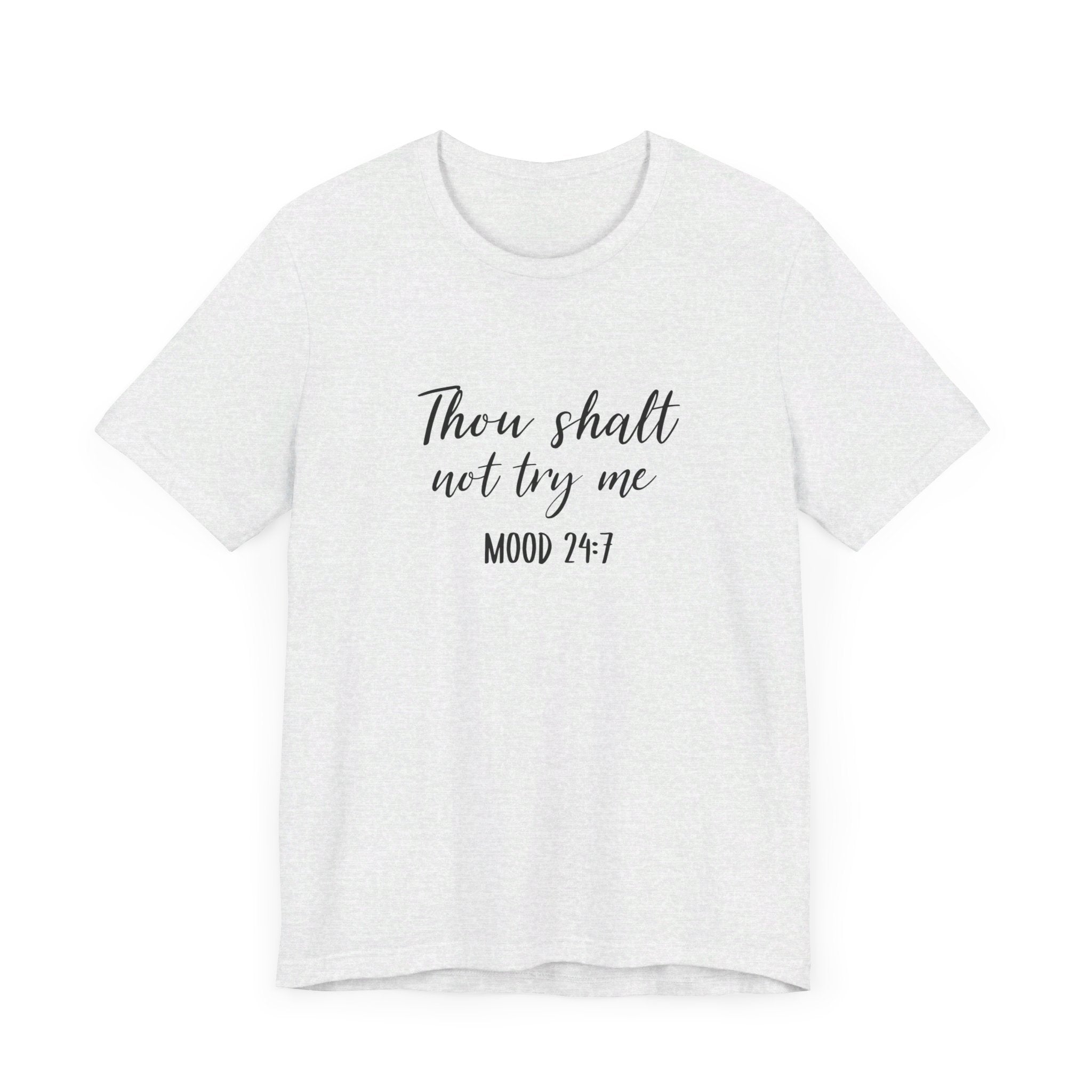 Thou Shalt Not Tee