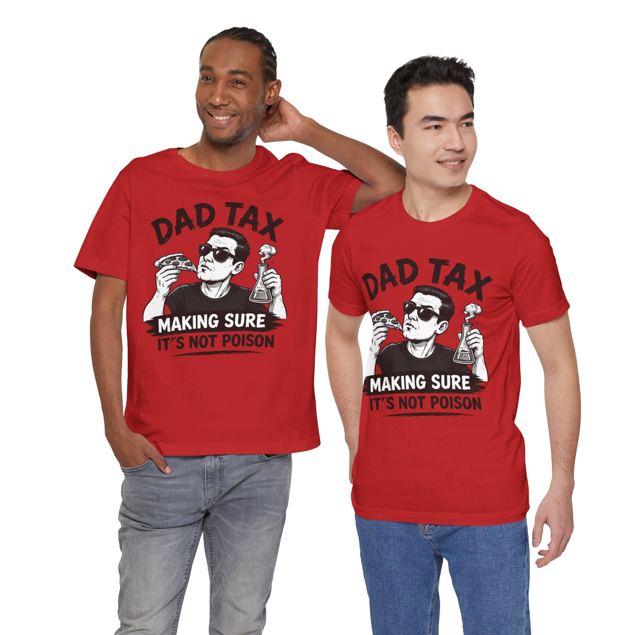 Dad Tax T-shirt