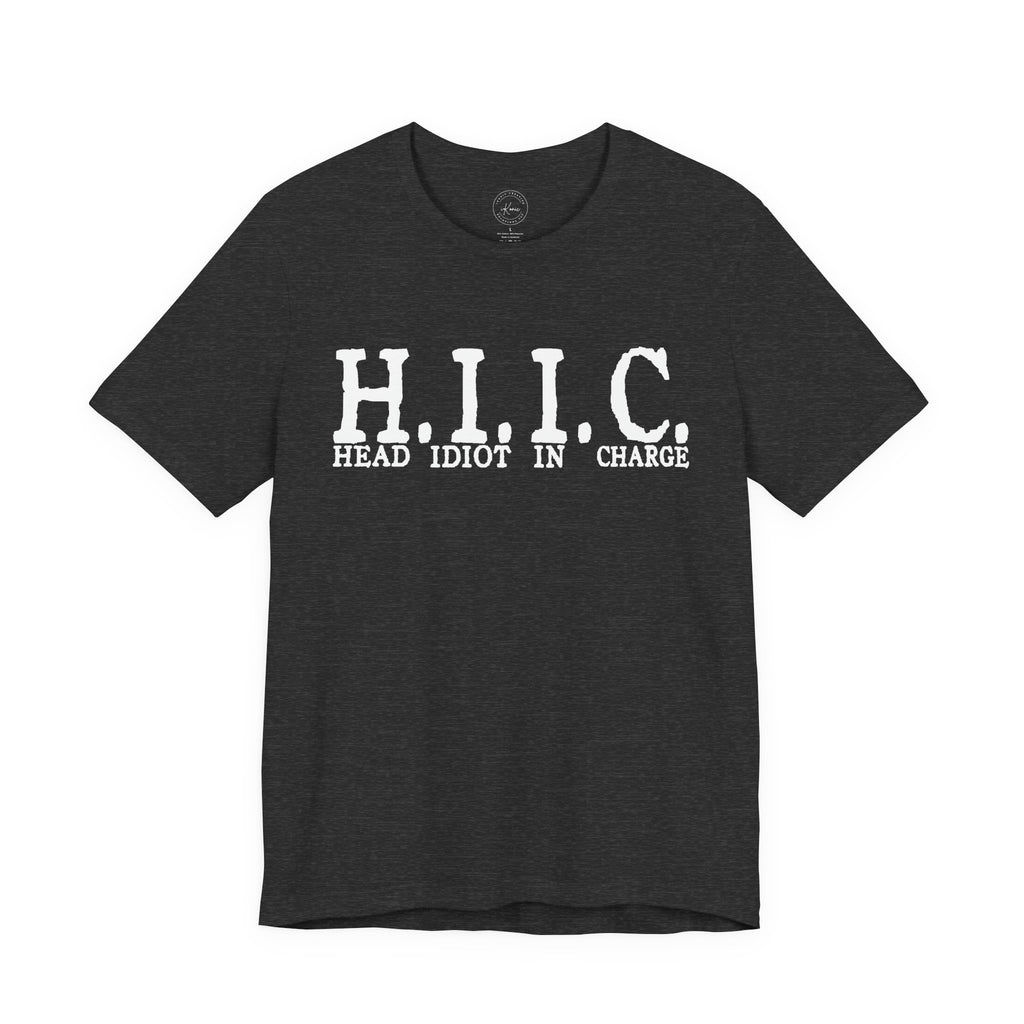 H.I.I.C Unisex T-shirt