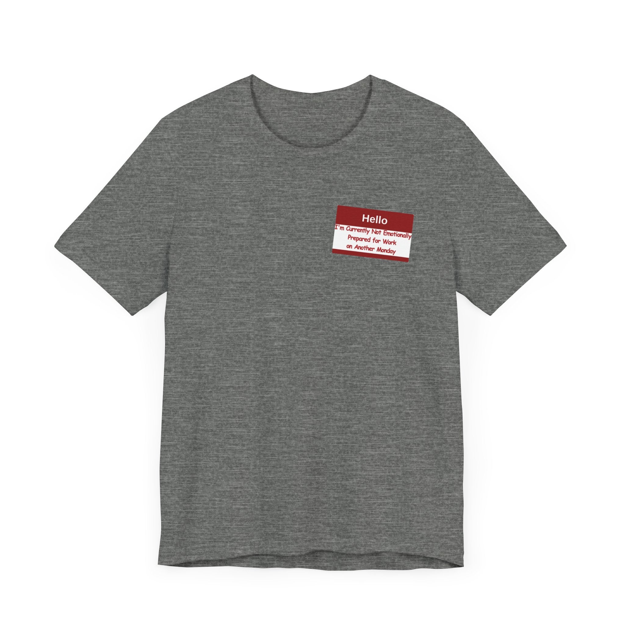 Another Monday Tee