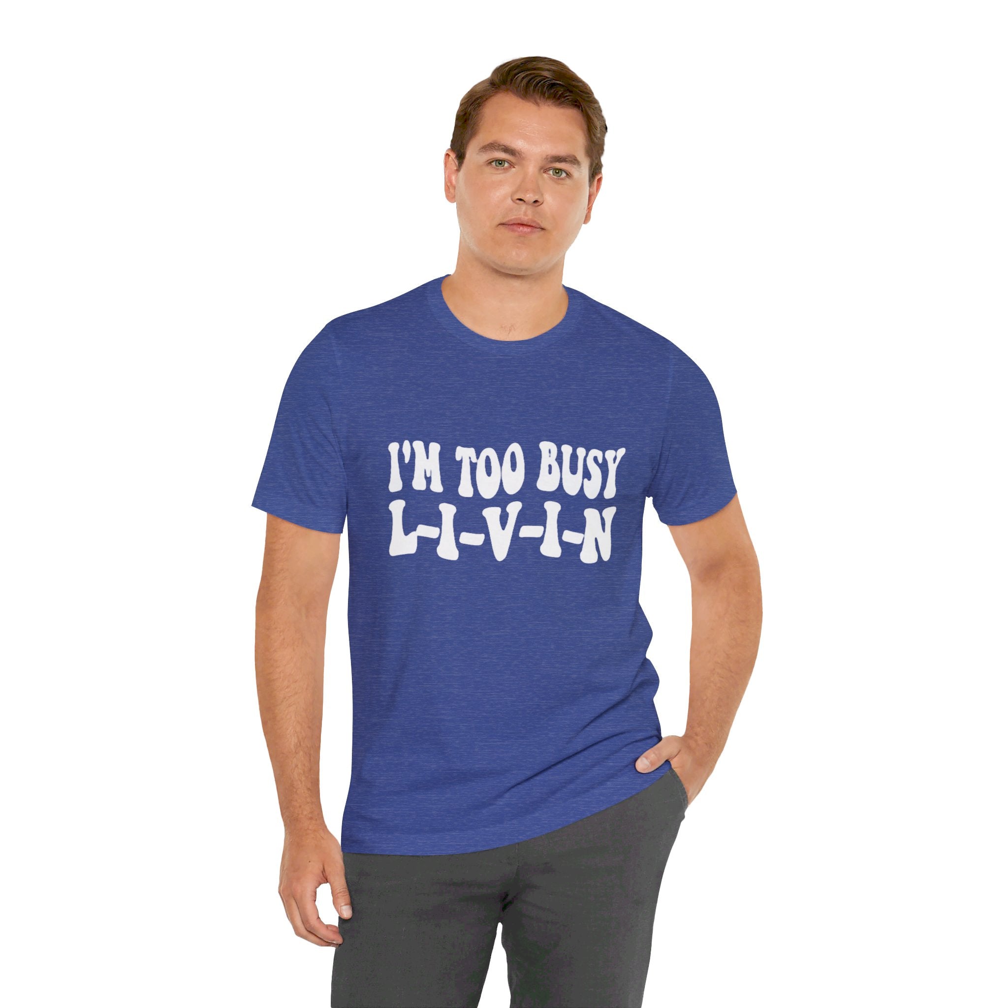 Too Busy Tee