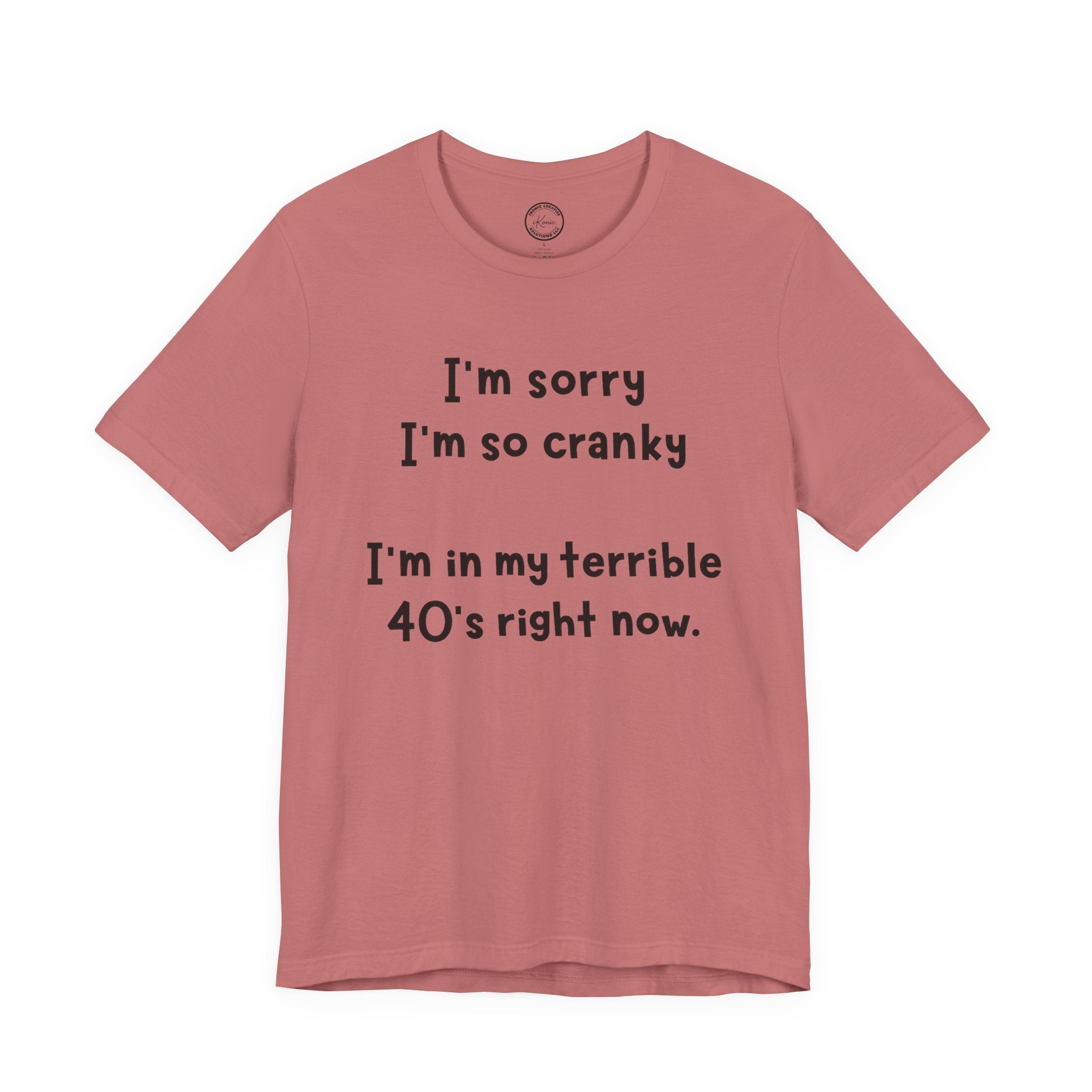 Terrible 40's Unisex T-Shirt