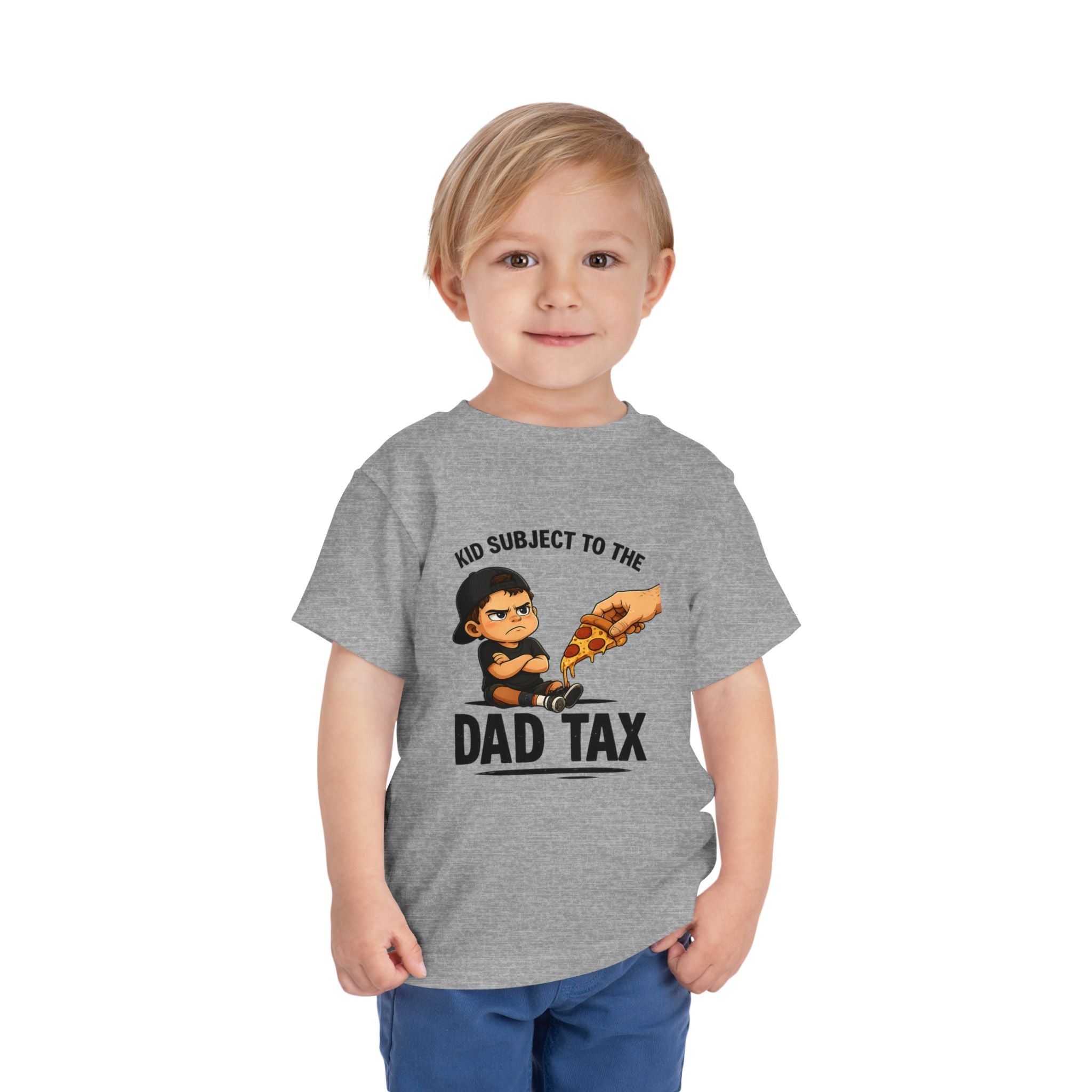 Subject to the Dad Tax Toddler Tee