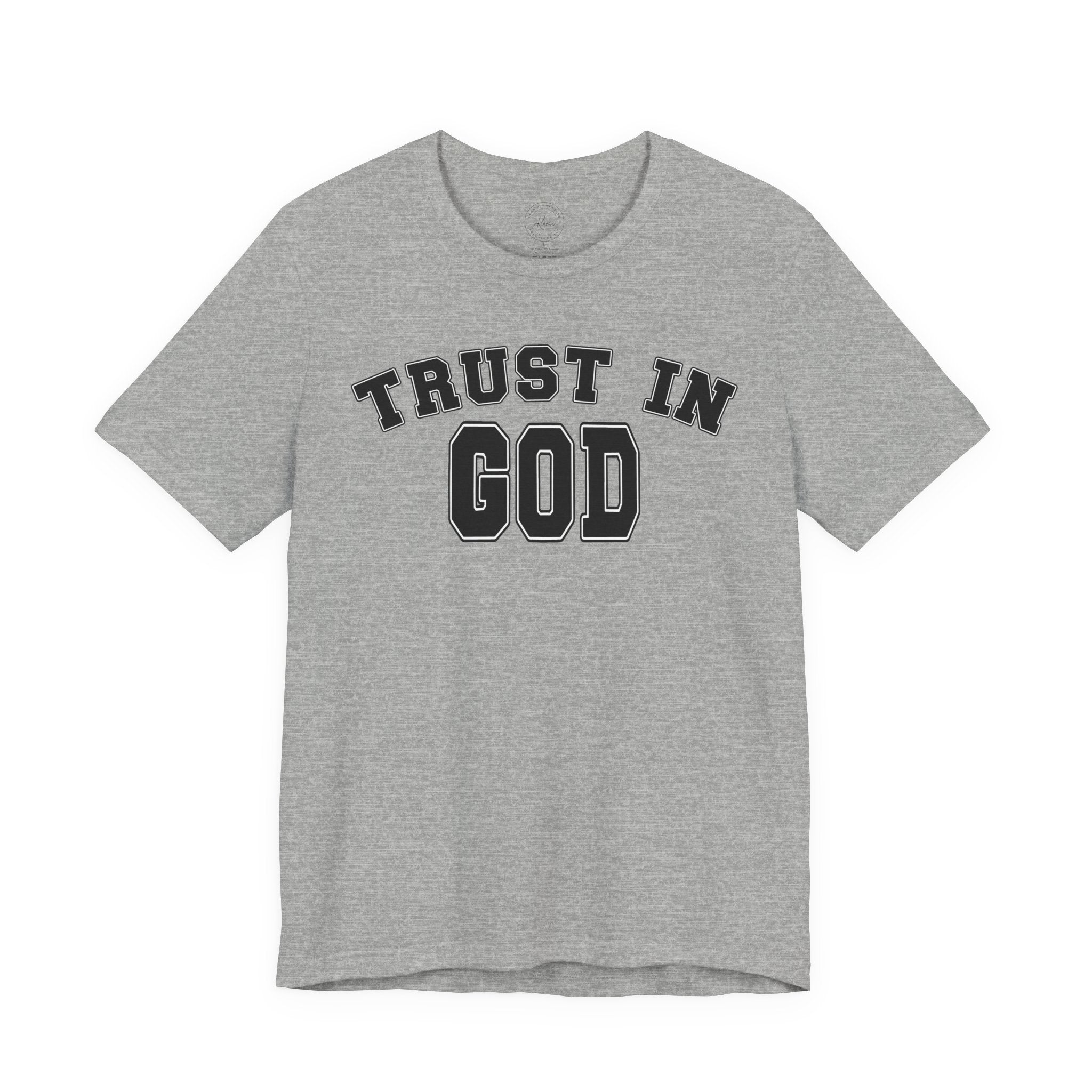 Trust In God Unisex T-shirt