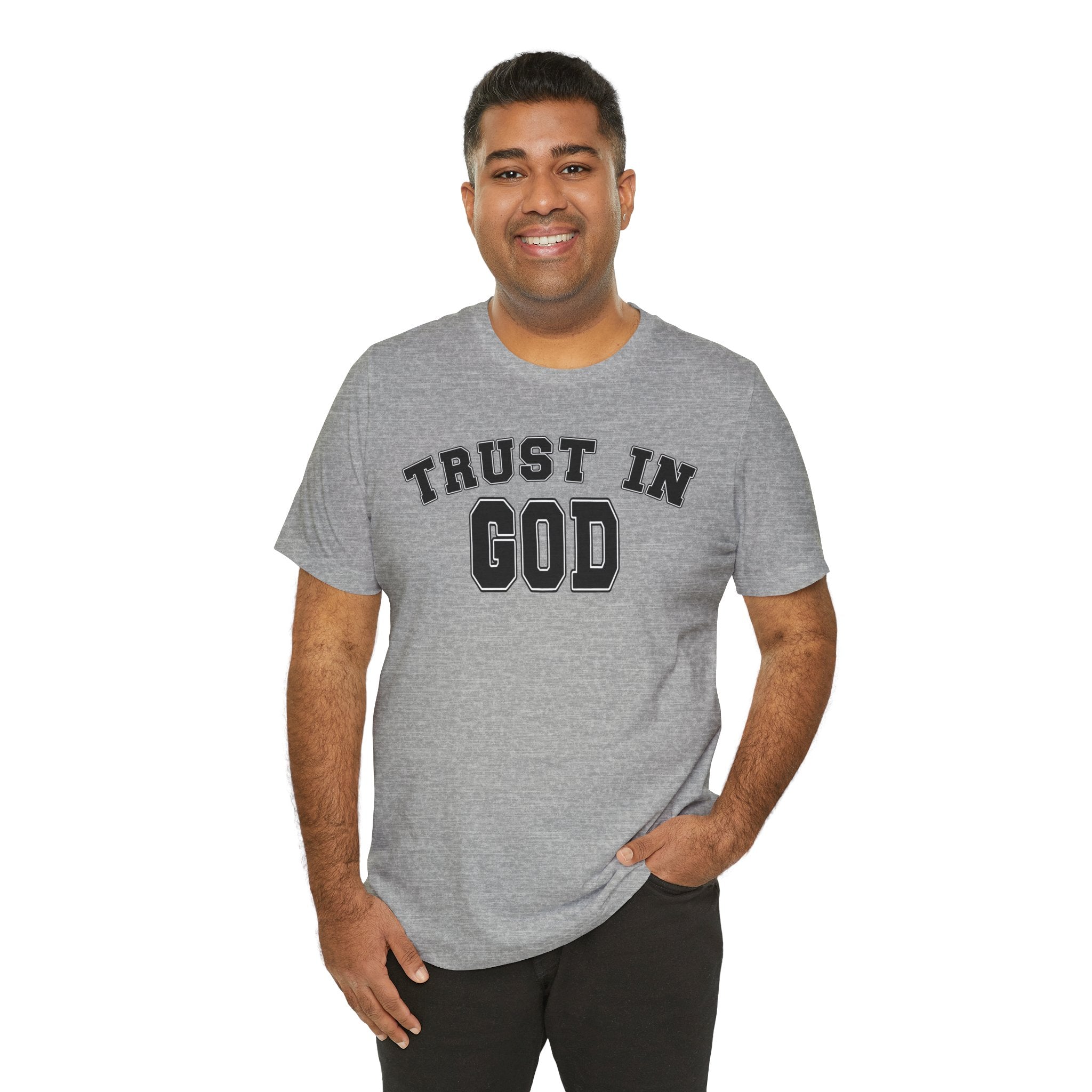 Trust In God Unisex T-shirt