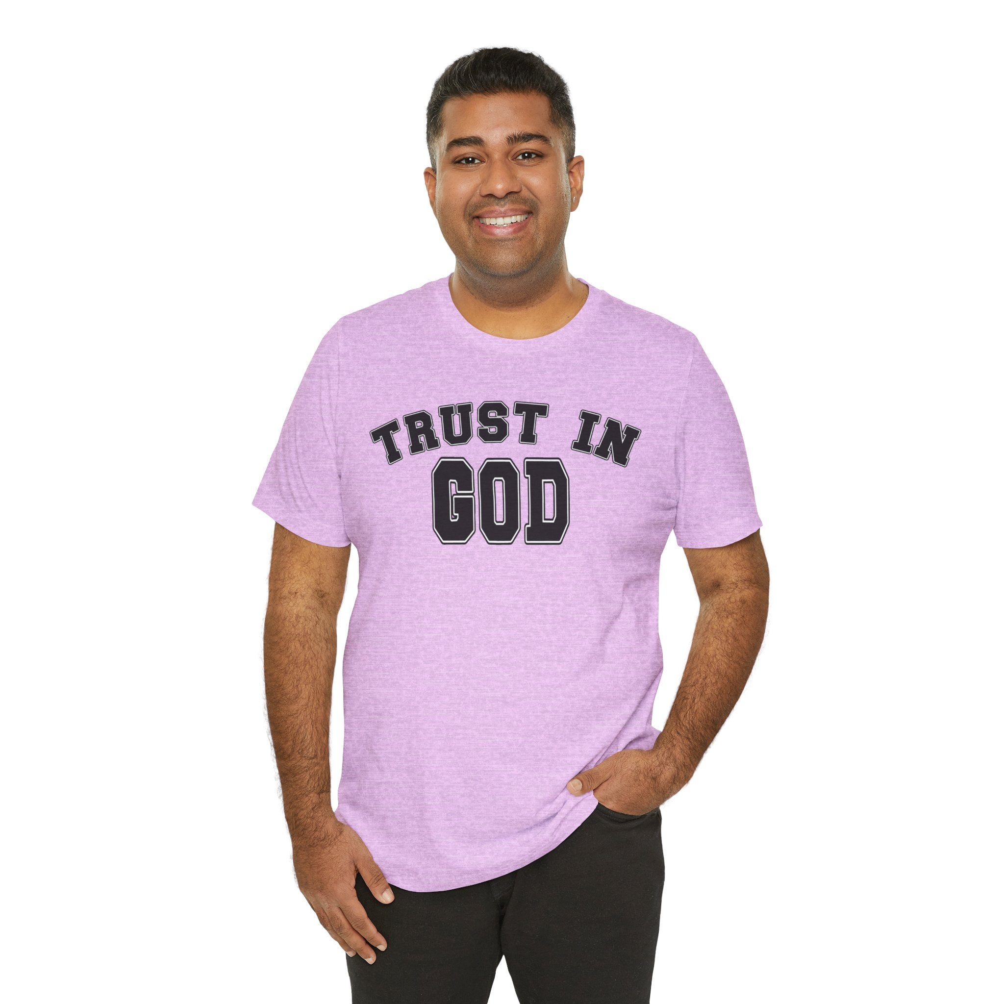 Trust In God Unisex T-shirt