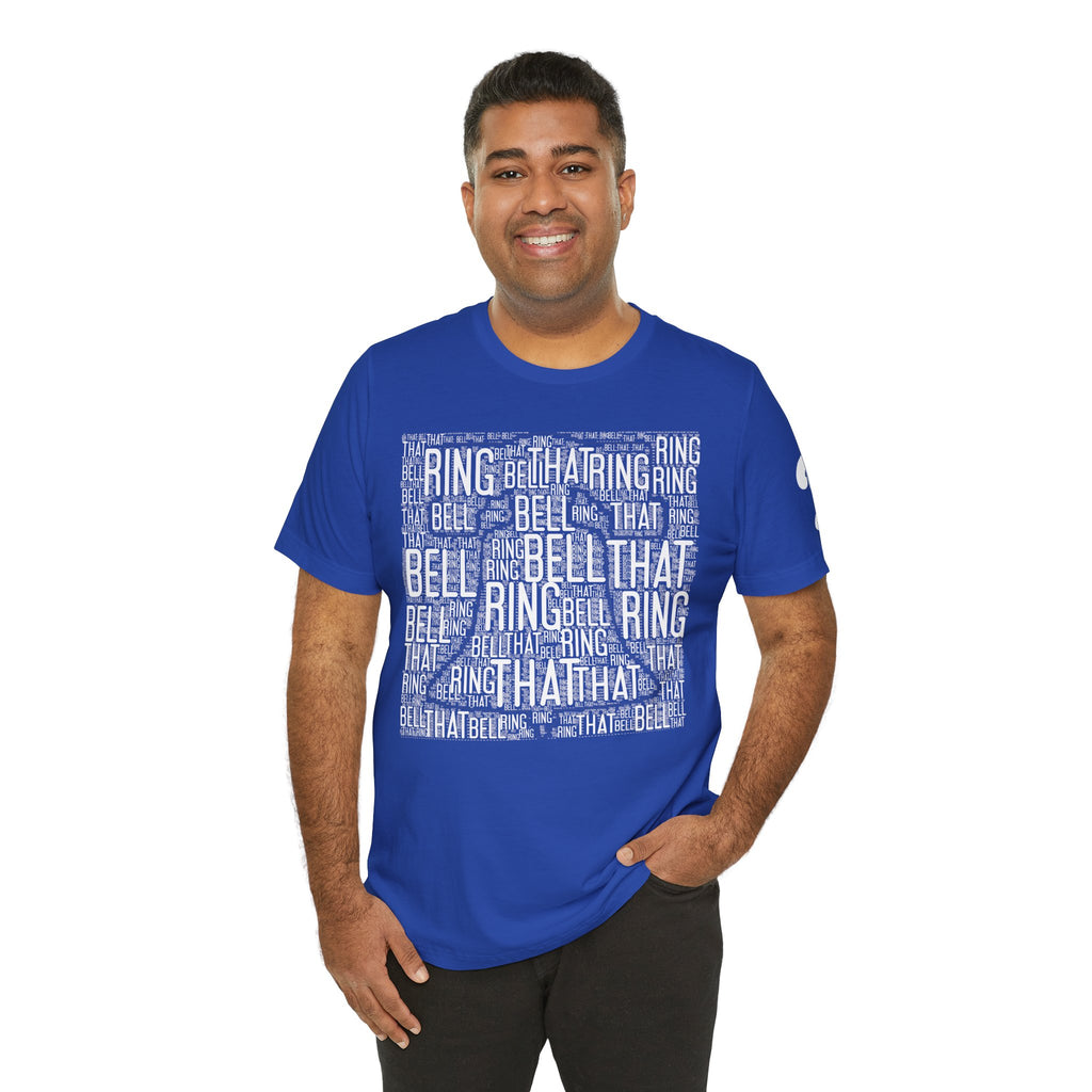 Ring That Bell Unisex Short Sleeve Tee