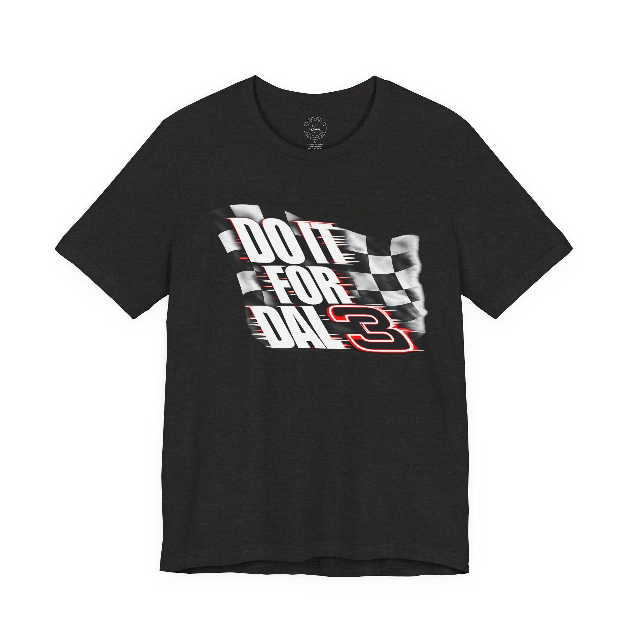 Do It For Dale Unisex T-Shirt