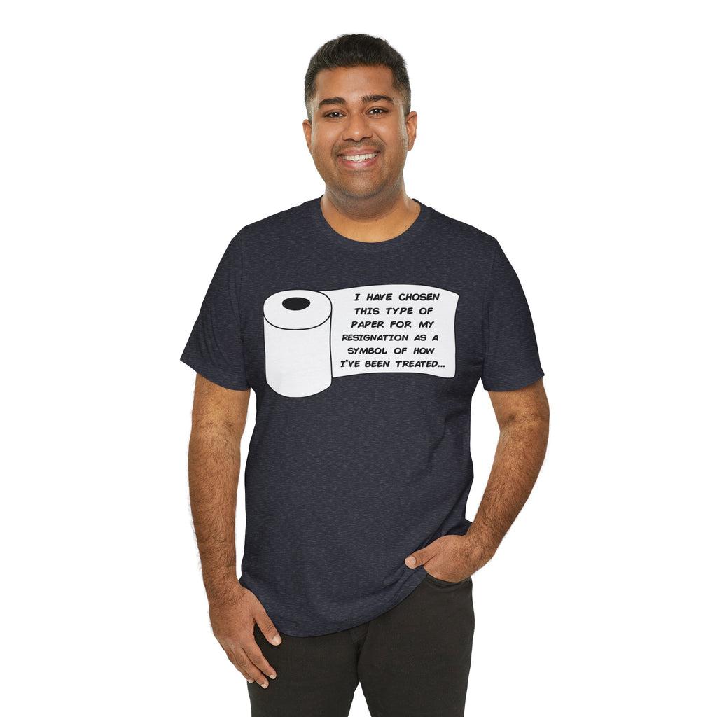 Resignation Unisex T-Shirt