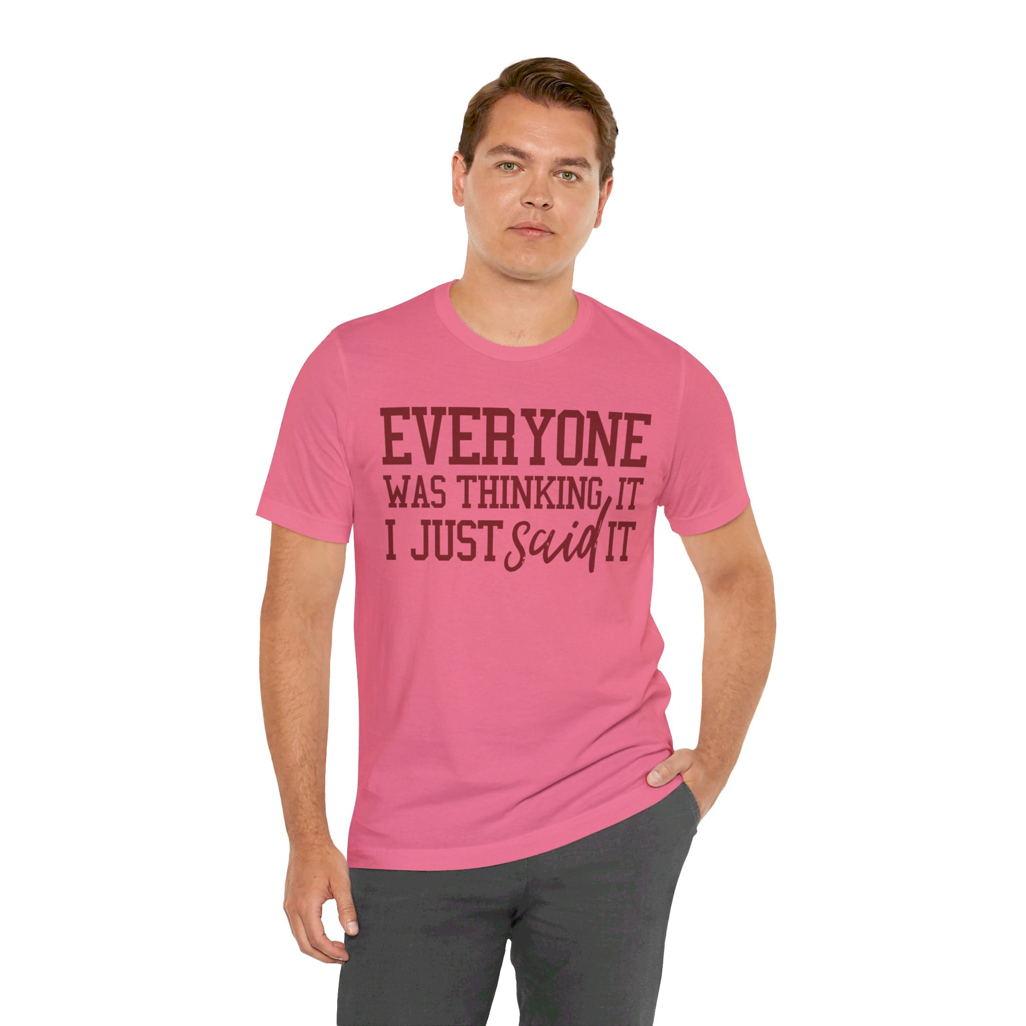 I Just Said It Tee