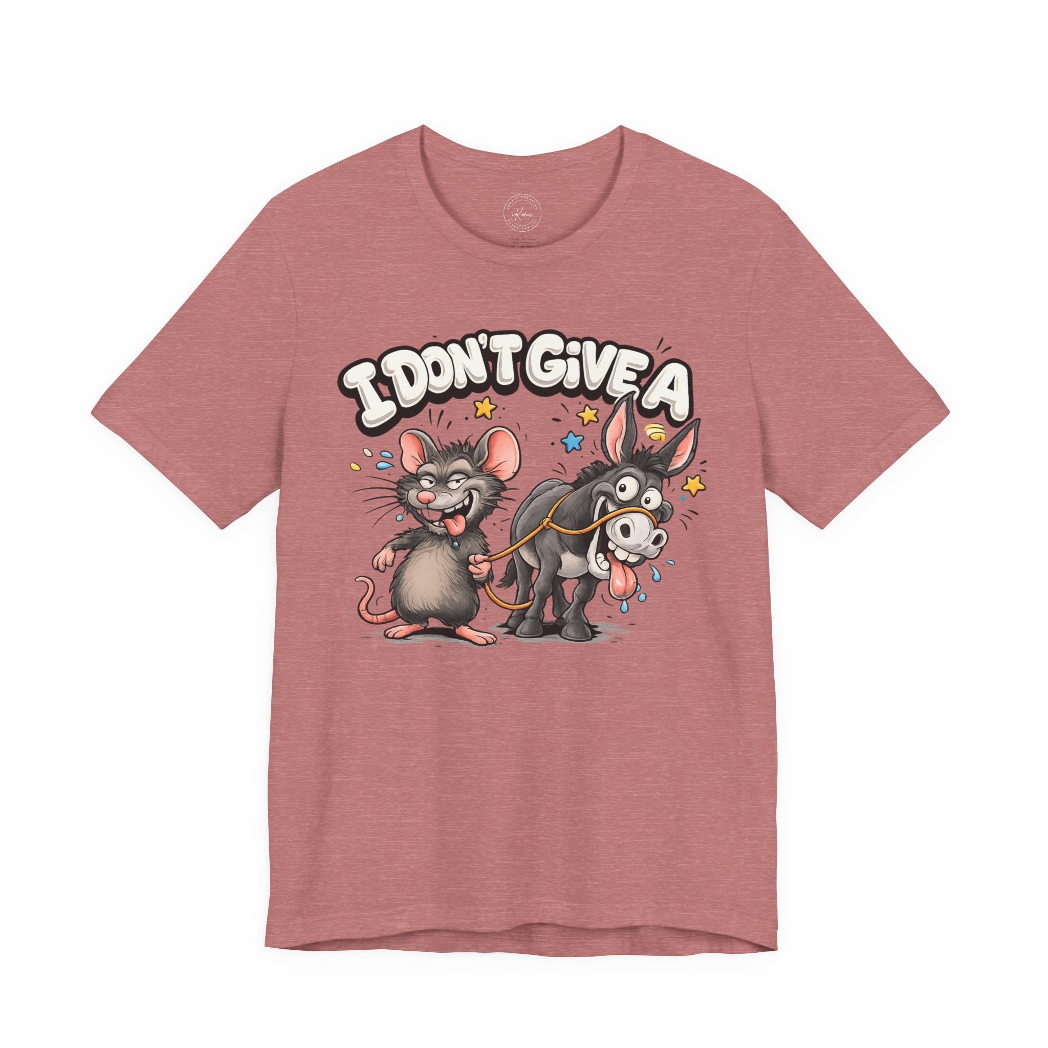 I Don't Give A Unisex T-shirt