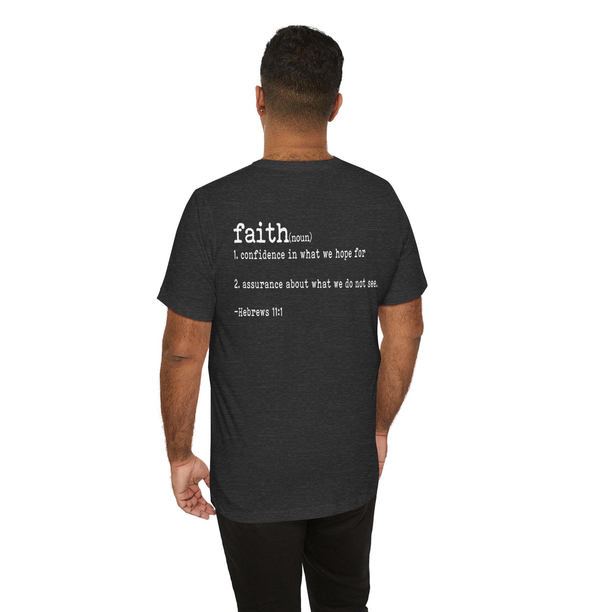 Faith Unisex T-shirt