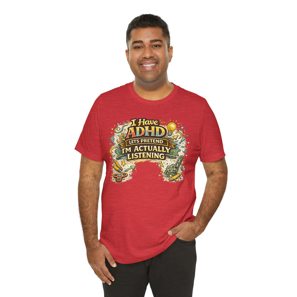 ADHD Unisex T-shirt