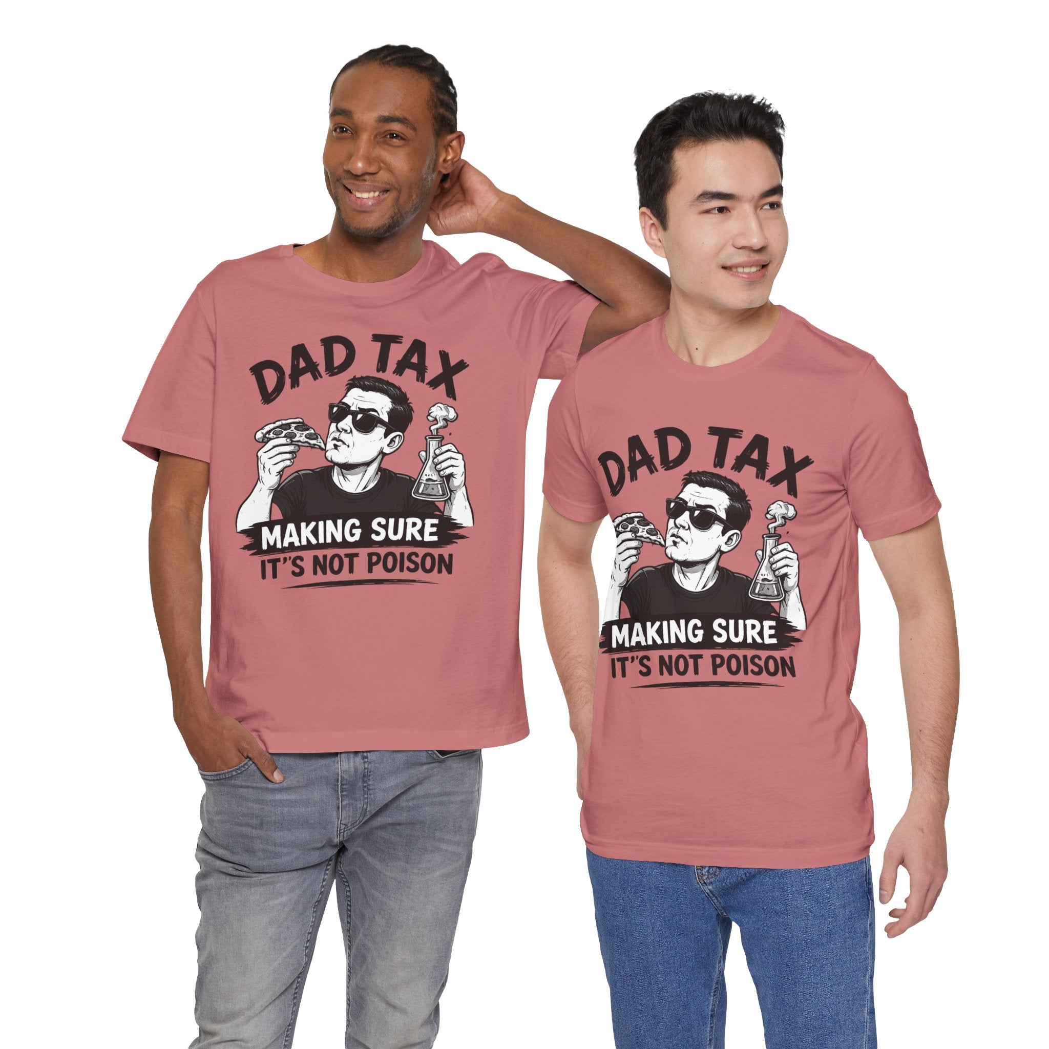Dad Tax T-shirt