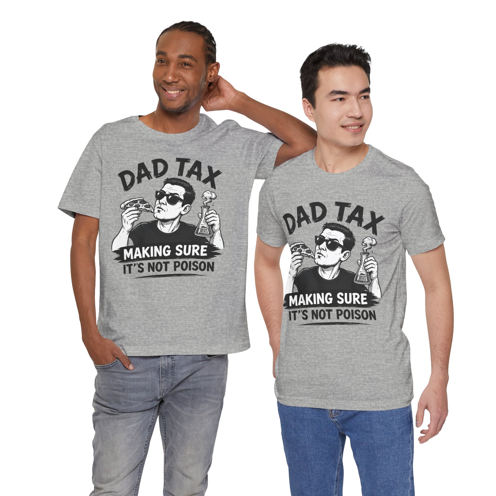Dad Tax T-shirt