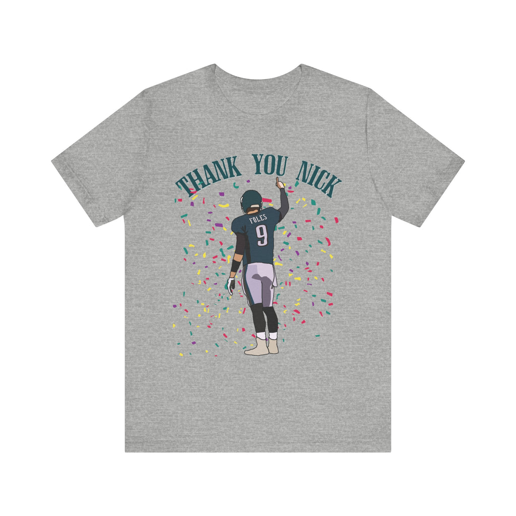 Thank You Nick Tee
