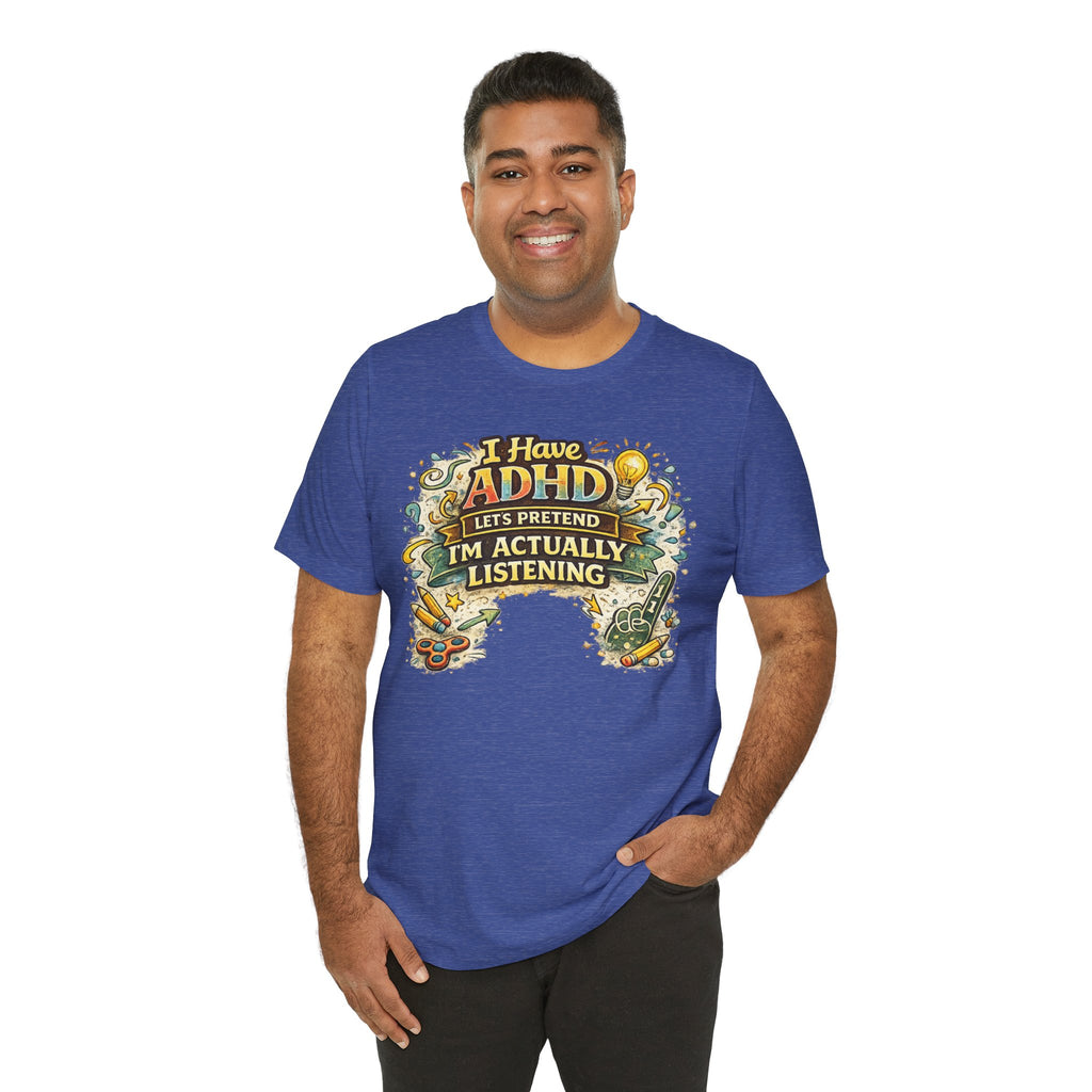 ADHD Unisex T-shirt